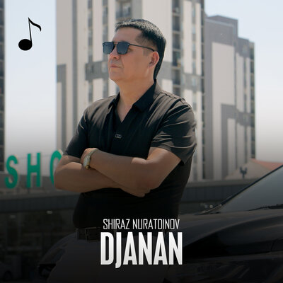Песня Shiraz Nuratdinov – Djanan