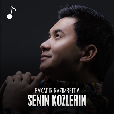 Песня Baxadir Razimbetov – Senin kozlerin