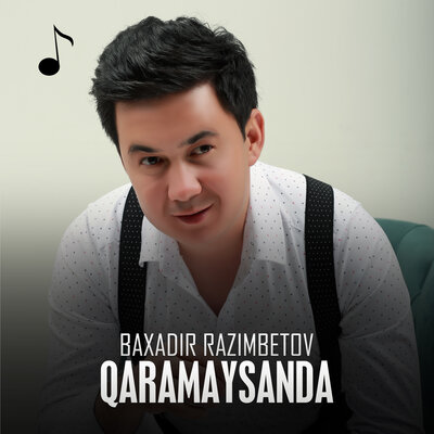 Песня Baxadir Razimbetov – Qaramaysanda