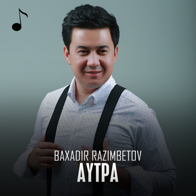 Песня Baxadir Razimbetov – Aytpa