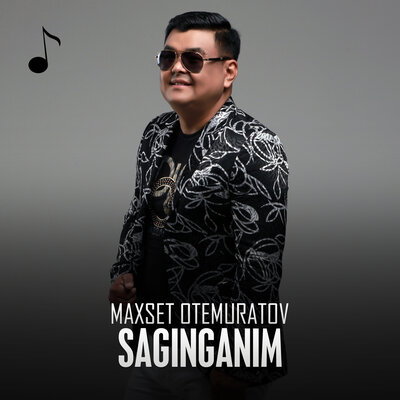 Песня Maxset Otemuratov – Saginganim