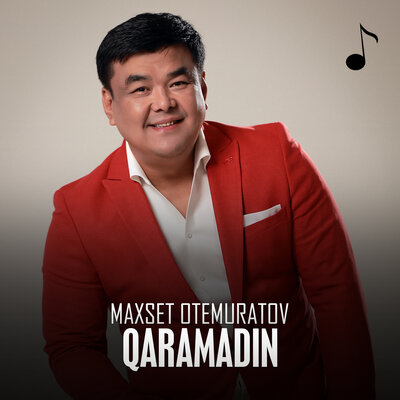 Песня Maxset Otemuratov – Qaramadin