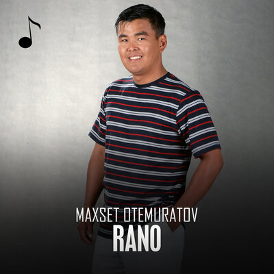 Песня Maxset Otemuratov – Rano