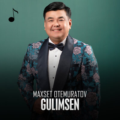 Песня Maxset Otemuratov – Gulimsen