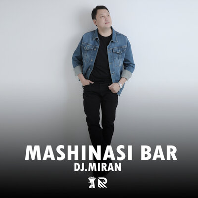 Песня Dj.Miran – Mashinasi bar
