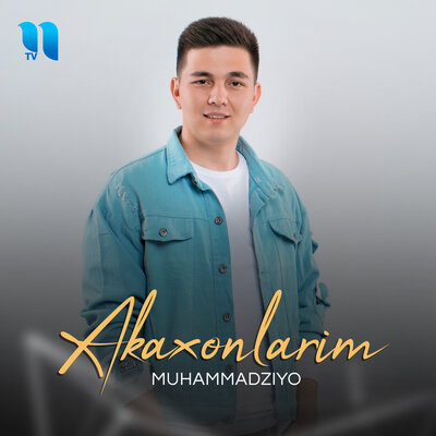 Песня Muhammadziyo – Akaxonlarim