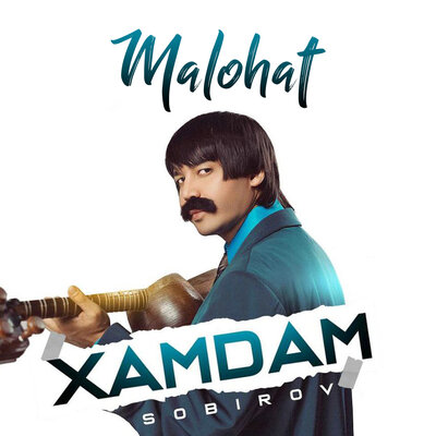 Песня Хамдам Собиров – Malohat