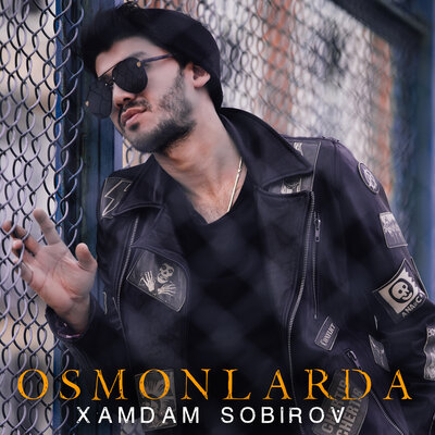 Песня Хамдам Собиров – Osmonlarda
