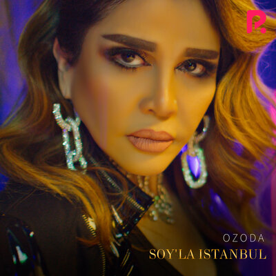 Песня Озода Нурсаидова – So'yla Istanbul