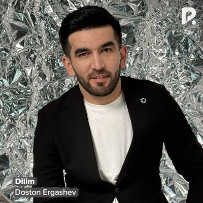 Песня Достон Эргашев – DIlim