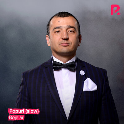 Песня Bojalar – Popuri (Slow)