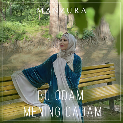 Песня Манзура – Bu odam mening dadam