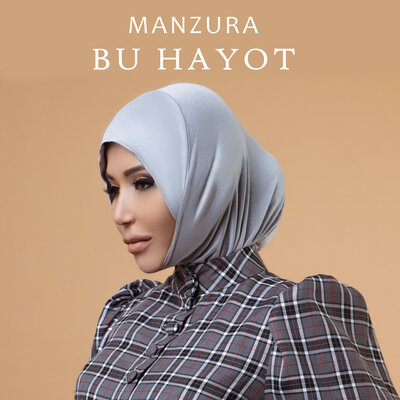 Песня Манзура – Bu hayot