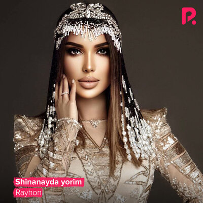Песня Rayhon – Shinanayda yorim