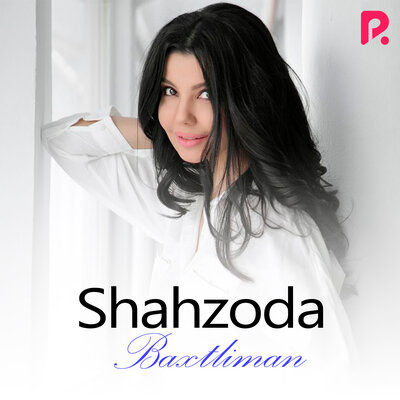 Песня Shahzoda – Nega