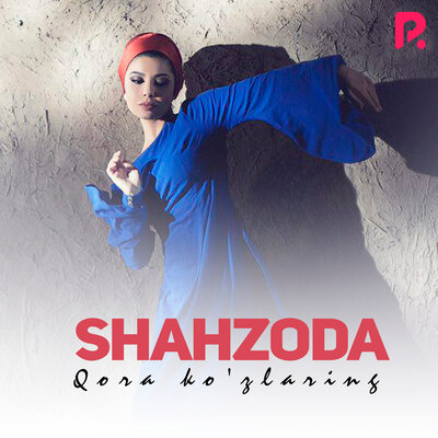 Песня Shahzoda – Qora ko'zlaring