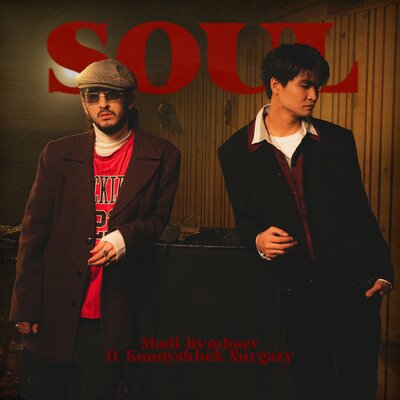 Песня Madi Rymbaev & Kuanyshbek Nurgazy – Soul