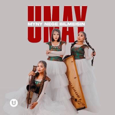 Песня UMAY – Myny nege bilmeisin