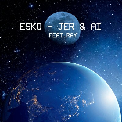 Песня ESKO & Ray – Jer & Ai