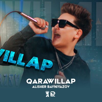 Песня Алишер Байниязов – Qarawillap