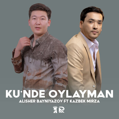 Песня Алишер Байниязов & Kazbek Mirza – Ku'nde oylayman