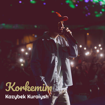 Песня Kazybek Kuraiysh – Korkemim
