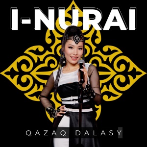 Песня I-NURAI – Qazaq dalasy