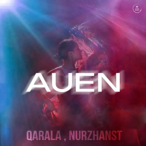Песня Qarala, Nurzhanst – Auen