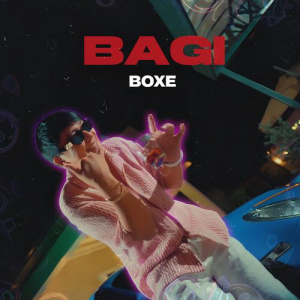 Песня BaGi – BOXE