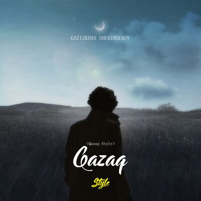 Песня Gazizkhan Shekerbekov – 哈萨克Style（Qazaq Style）