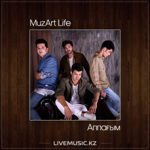 Песня MuzArt Life – Аппағым (2017)