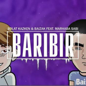 Песня Bolat Kazken & Baizak feat. Мархаба Сәби – Baribir (2018)