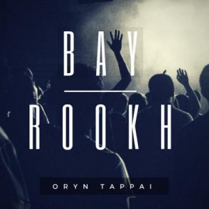 Песня Bay Rookh – Орын Таппай (2018)
