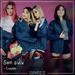 Песня Crystalz – Sen sulu (2018)