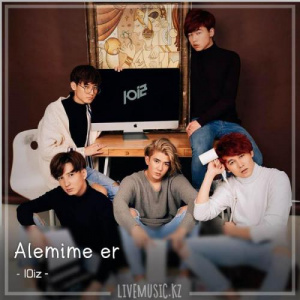 Песня 10iz – Alemime er (2018)