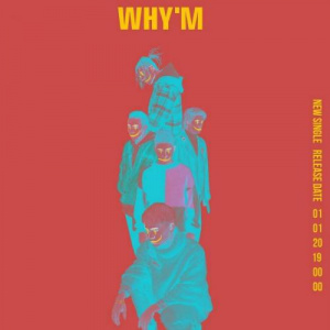Песня NINETY ONE – Why m (2019)