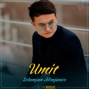 Песня Islamjan Alimjanov – Umit (2019)