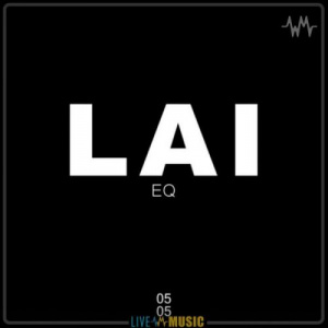 Песня EQ – Lai