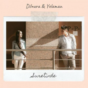 Песня Dilnura Birzhanova feat. Yelaman Ayaganov – Suretinde