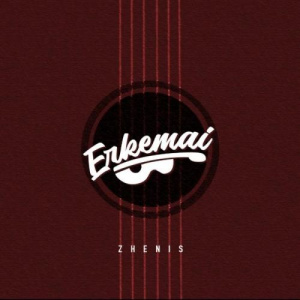 Песня Zhenis – Erkem-ai