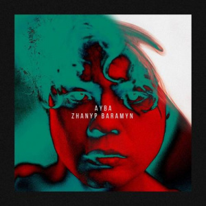Песня AYBA – Zhanyp baramyn