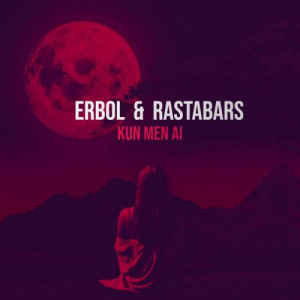 Песня Erbol Sasanov & RastaBARS – Kun men ai