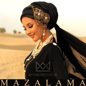 Песня Айдана Меденова – Мазалама