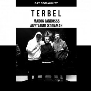 Песня Абуталип Жоламан feat. MADOG, Jando$$$ – Terbel