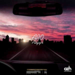 Песня ARO – Aigyr
