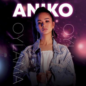 Песня Aniko – Oylama