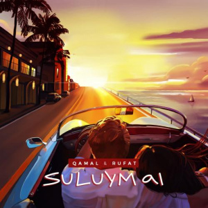 Песня Руфат Маратұлы & Камал Ермахан – Сұлуым-ай