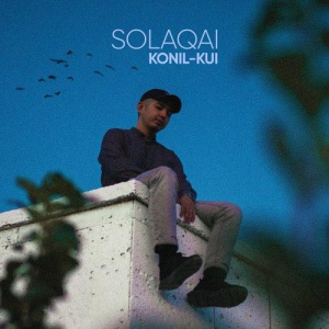 Песня Solaqai – Konil Kui