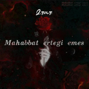Песня 2Rar – Mahabbat ertegi emes