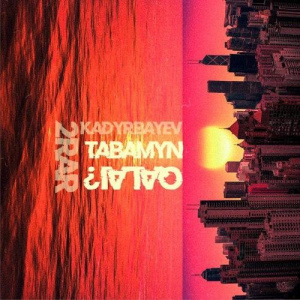 Песня 2Rar feat. Kadyrbayev – Tabamyn qalai?